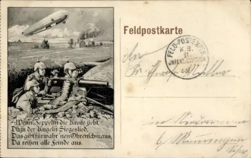Ak Wenn Zeppelin die Kreise zieht, dazu der Kugeln Siegeslied, Soldaten am MG, 1. WK