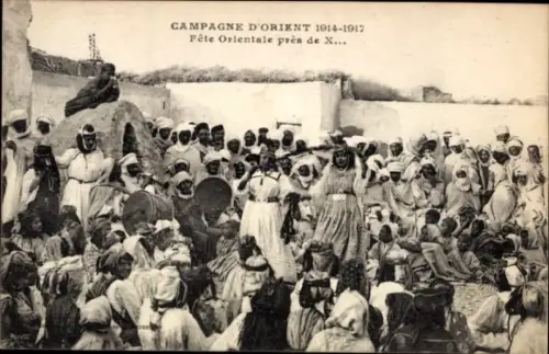 Ak Fete Orientale, danse, musiciens, Campagne d'Orient 1914 - 1917