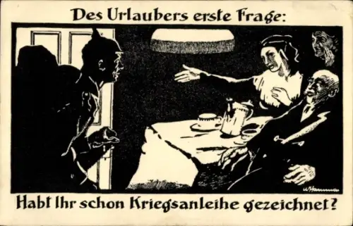 Künstler Ak Des Urlaubers erste Frage, Habt ihr schon Kriegsanleihe gezeichnet, I WK