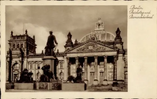 Ak Berlin Mitte, Reichstagsgebäude mit Bismarckdenkmal