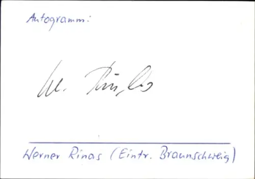Autogramm Fußballer Werner Rinas, Eintracht Braunschweig