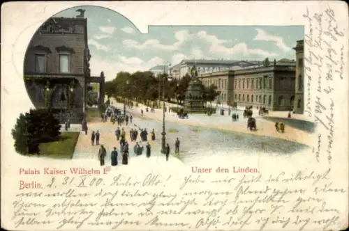 Ak Berlin Mitte, Unter den Linden, Palais Kaiser Wilhelm I