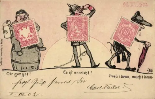 Ganzsachen Briefmarken Ak Schmidthammer, Mir gangst, Es ist erreicht, Muss i denn, 31. März 1902