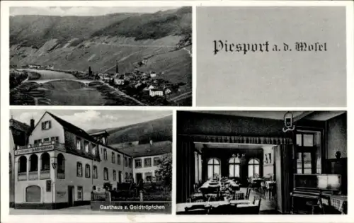 Ak Piesport an der Mosel, Gasthaus z. Goldtröpfchen, Piesport a. d. Mosel, Landschaft, Innenansic