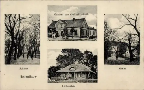 Ak Hohenfinow in Brandenburg, Schloss,  Gasthof von Carl Abendroth, Liebenstein, Kirche