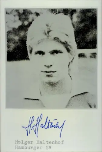 Autogrammkarte Fußballer Holger Haltenhof, Hamburger SV, Autogramm
