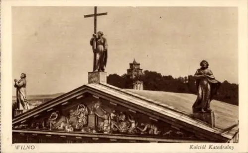 Ak Vilnius Wilna Wilno Litauen, Dachansicht mit Kreuz, Statuen, Katedralen, Wilno