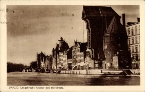 Ak Gdańsk Danzig, Langebrücke-Krantor und Sternwarte