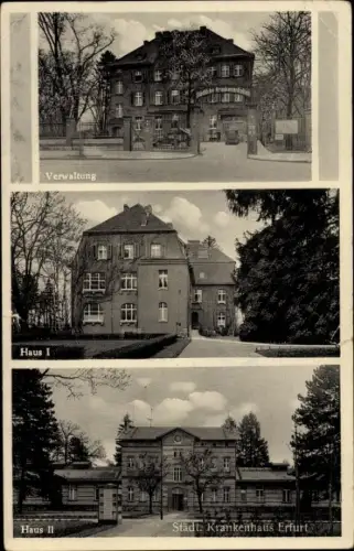 Ak Erfurt in Thüringen, Städtisches Krankenhaus, Verwaltung, Haus I und II