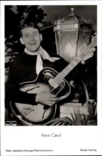 Ak Schauspieler Rene Carol, Südliche Nächte, Portrait mit Gitarre