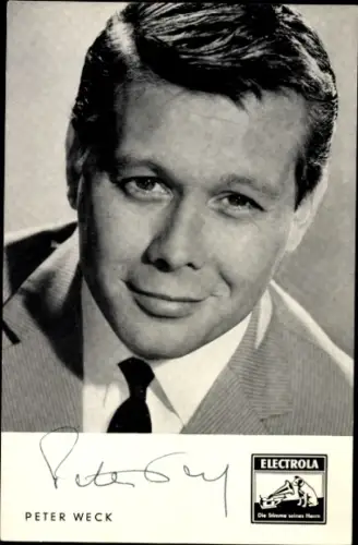 Ak Sänger Peter Weck, Electrola Schallplatten, Autogramm