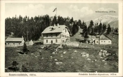 Ak Niederösterreich, Sonnwendstein, Friedrich Schüler-Alpenhaus, Schneeberg