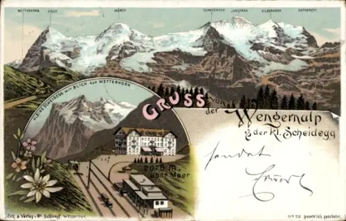 Litho Wengen Kt. Bern, Gruß von der Wengernalp, Kleine Scheidegg, Wetterhorn, Bahnstation