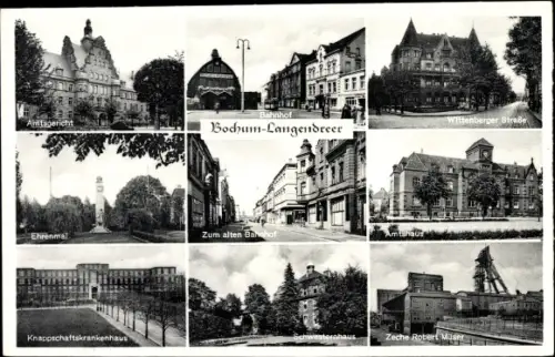 Ak Langendreer Bochum, Amtsgericht, Zum alten Bahnhof, Wittenberger Straße, Ehrenmal, Zeche