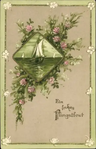 Präge Ak Glückwunsch Pfingsten, Kleeblätter, Motiv mit Segelboot