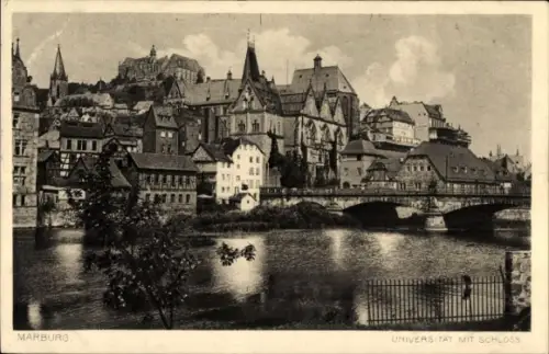 Ak Marburg an der Lahn,  Universität mit Schloss, Fluss, Brücke,  Gebäude