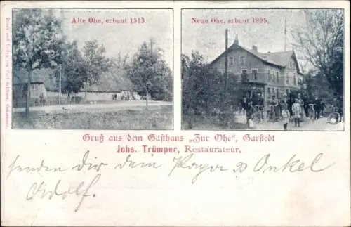 Ak Garstedt Norderstedt, Gasthaus Zur Ohe, Johs. Trümper, Alte Ohe, neue Ohe