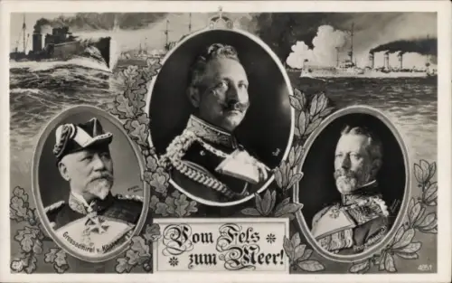 Ak Kaiser Wilhelm II., Großadmiral Prinz Heinrich von Preußen, Großadmiral von Kösler