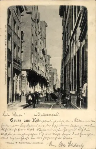 Ak Köln am Rhein, Buttermarkt, Straßenpartie, Geschäfte