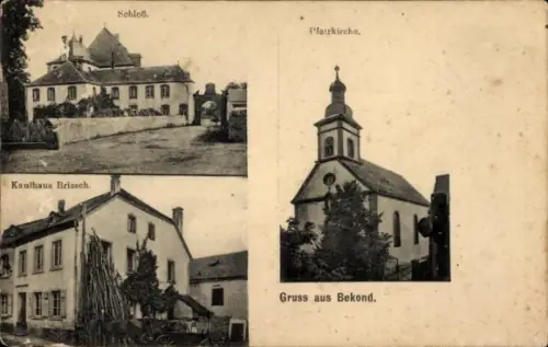 Ak Bekond an der Mosel, Kaufhaus Briosch, Schloss, Pfarrkirche, Gruss aus Bekond