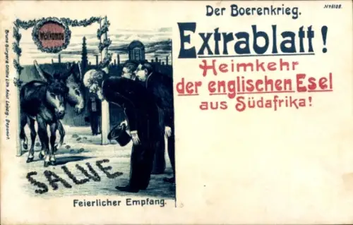 Ak Der Boerenkrieg, Extrablatt, Heimkehr der englischen Esel aus Südafrika