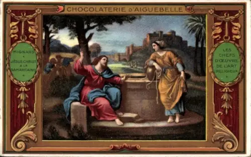 Passepartout Ak Reklame, Schokolade, Chocolaterie d'Aiguebelle, Jesus Christ, Samaritaine