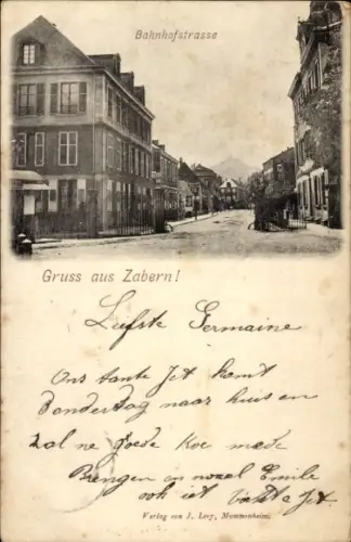 Ak Saverne Zabern Elsass Bas Rhin, Bahnhofstraße