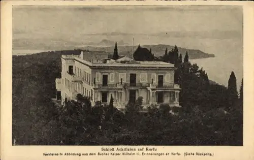 Ak Korfu Griechenland, Schloß Achilleion,  Abbildung aus Buch Kaiser Wilhelm II., Erinnerungen