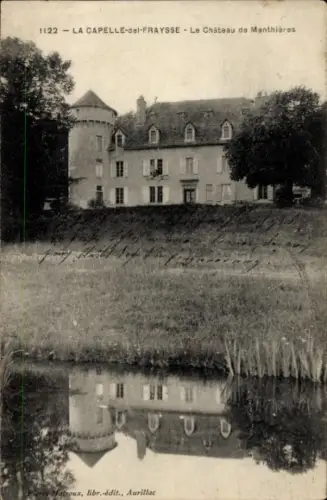 Ak La Capelle en Thierache Aisne, Château de Manthieres