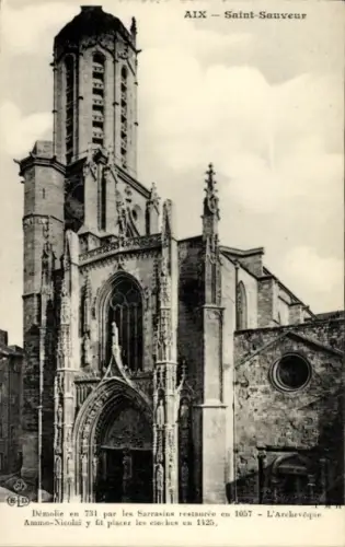 Ak Aix en Provence Bouches du Rhône, AIX Saint-Sauveur, Kirche,  Daten, französischer Text