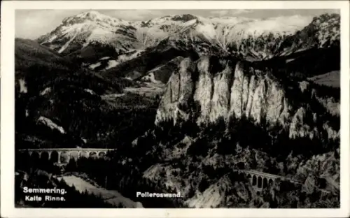 Ak Semmering in Niederösterreich,  Kalte Rinne, Polleroswand, Berge, Brücke
