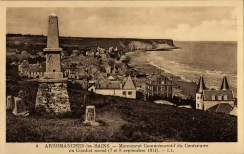 Ak Arromanches les Bains Calvados, Denkmal zum 100. Jahrestag der Seeschlacht, Stadt