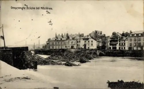 Ak Mézières Ardennes, Gesprengte Brücke,  Fluss, Ruinen, Gebäude