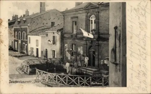 Ak Inor Meuse, Rathaus, Seuchenlazarett