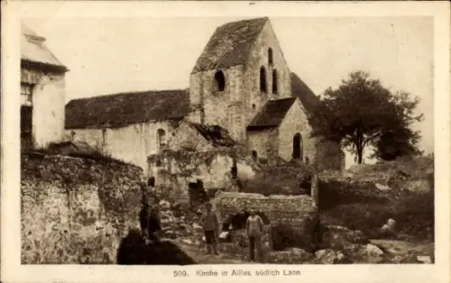 Ak Ailles Chermizy Aisne, Kirche in  südlich Laon, Ruinen, Menschen, Schwarz-Weiß-Foto