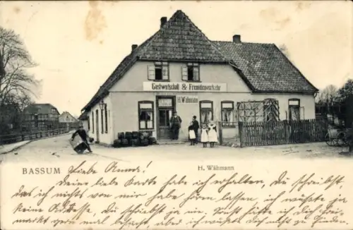 Ak Bassum in Niedersachsen, Gastwirtschaft, Personen, Text auf Karte, H. Wähmann, Bassum