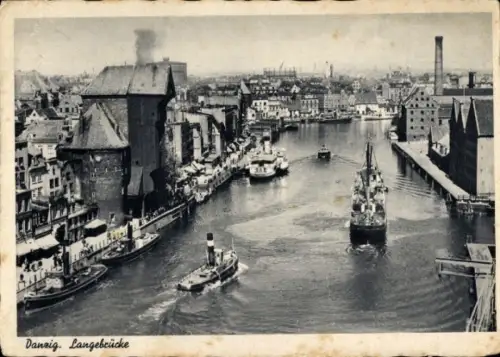 Ak Gdańsk Danzig,  Langebrücke, Schiffe auf dem Wasser, Stadtansicht