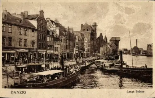 Ak Gdańsk Danzig,  Lange Brücke, Hafenansicht,  Gebäude, Boote