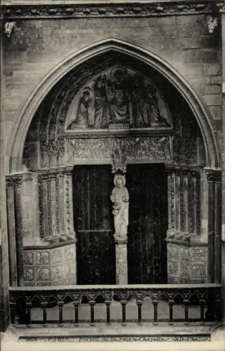 Ak Paris I Ile de la Cité, Sainte Chapelle, Portal