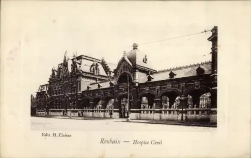 Ak Roubaix Nord, Hospice Civil in  schwarz-weiß, Edit. H. Claisse