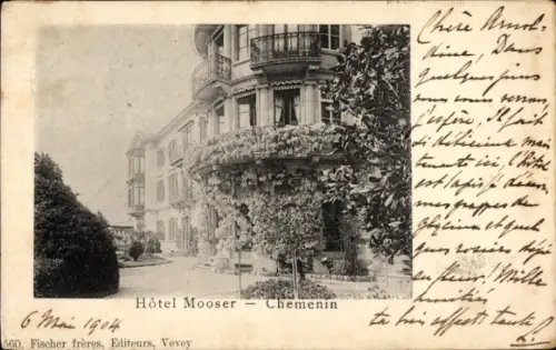 Ak Vevey Kanton Waadt, Hôtel Mooser, Chemenin