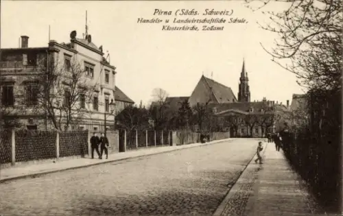 Ak Pirna an der Elbe, Handels- und Landwirtschaftliche Schule, Klosterkirche, Zollamt