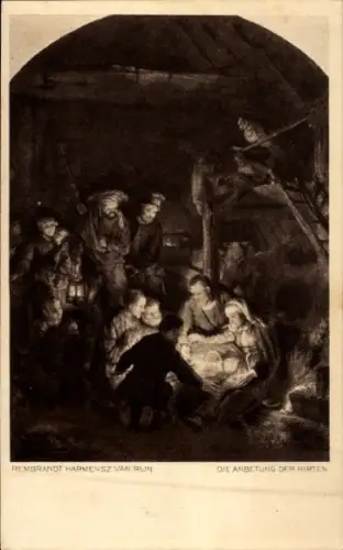 Künstler Ak Rembrandt van Rijn, Anbetung der Hirten
