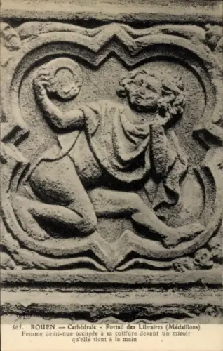 Ak Rouen Seine Maritime, Relief einer Frau, halb nackt, mit Spiegel, Kathedrale  Medaillons