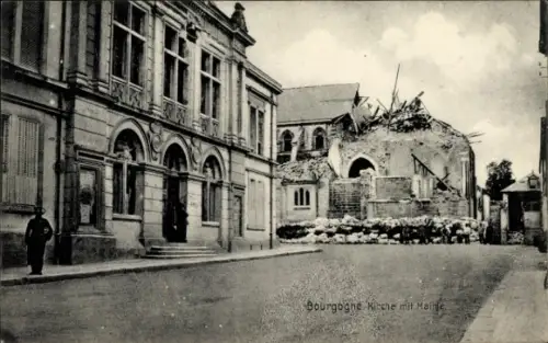 Ak Bourgogne Marne, zerstörte Kirche, Rathaus