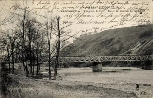 CPA Charbonnier-les-Mines Puy de Dôme, L'Allagnon, le Pont, Trajet du chemin de fer
