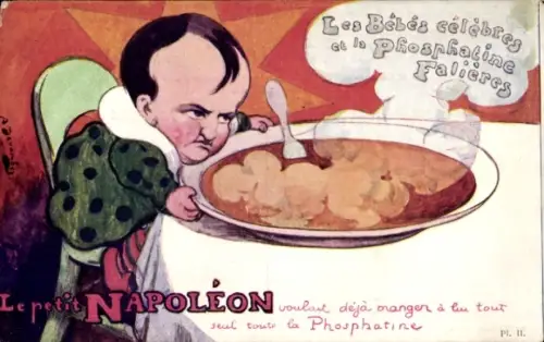 Künstler CPA Bebes celebres, Petit Napoleon, Reklame Phosphatine Falieres