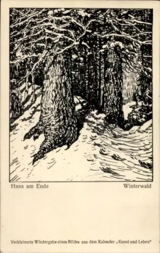 Künstler Ak am Ende, Hans, Winterwald, Kunst und Leben