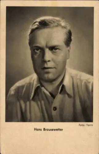 Ak Schauspieler Hans Brausewetter, Portrait