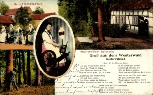 Lied Ak Gruß aus dem Westerwald, Westerwaldlied, Spinnerin, Flachshecheln, Waldarbeiter harzt